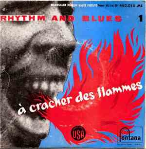 Various -  Rhythm And Blues 1 / A Cracher Des Flammes