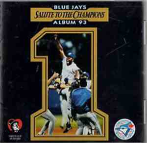 Various - Blue Jays Album 93 Salute To The Champions