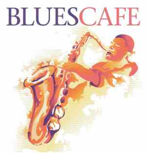 Various - Blues Cafe