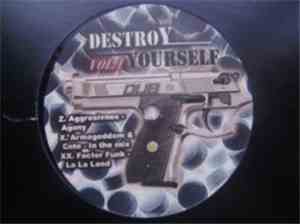 Various - Destroy Yourself Vol.1