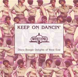 Various - Keep On Dancin' (Disco Boogie Delights Of West End)
