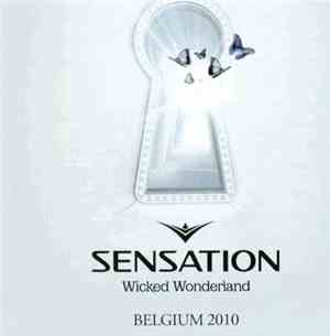Various - Sensation Wicked Wonderland - Belgium 2010