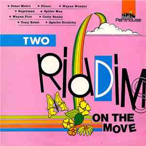 Various - Two Riddims On The Move