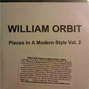 William Orbit - Pieces In A Modern Style Vol. 2