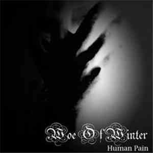 Woe Of Winter - Human Pain