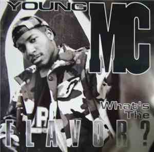 Young MC - What's The Flavor?