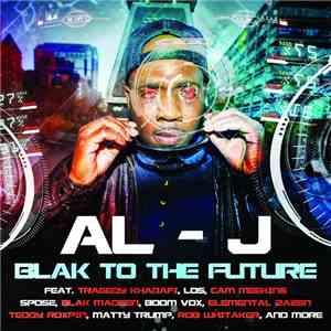 Al-J - Blak To The Future