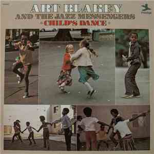 Art Blakey And The Jazz Messengers - Child's Dance