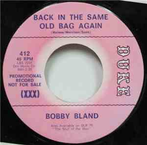 Bobby Bland - Back In The Same Old Bag Again