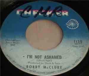 Bobby McClure - I'm Not Ashamed