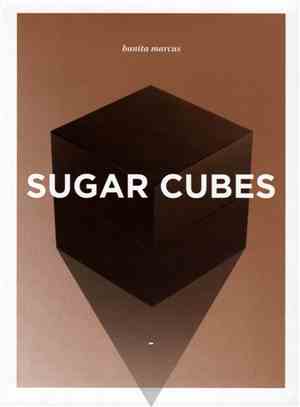 Bunita Marcus - Sugar Cubes