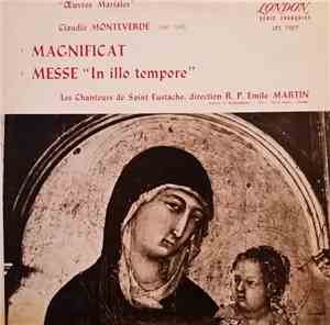 Claudio Monteverde, Les Chanteurs De Saint-Eustache - Magnificat, Messe 