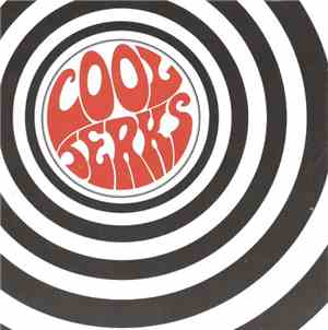 Cool Jerks - The EP's Collection