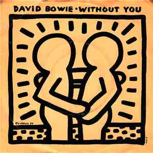 David Bowie - Without You