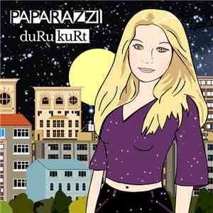 Duru Kurt - Paparazzi