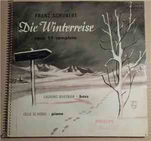 Franz Schubert, Laurens Bogtman, Felix De Nobel - Die Winterreise, Opus 89  ...