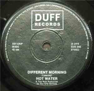 Hot Water  - Different Morning