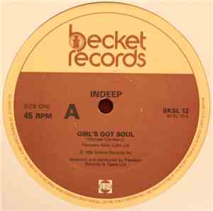 Indeep - Girl's Got Soul / The Night The Boy Learned How To Dance