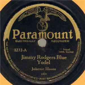 Johnnie Moore  - Jimmy Rodgers Blue Yodel / Way Out On The Mountain