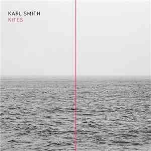 Karl Smith - Kites