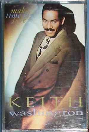 Keith Washington - Make Time For Love