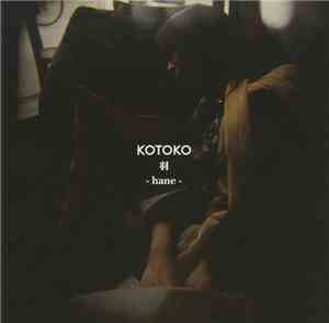 Kotoko - 羽 -Hane-