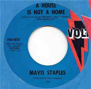 Mavis Staples - A House Is Not A Home