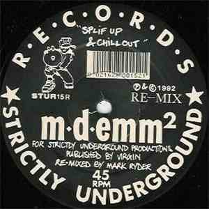M♦D♦Emm² - Splif Up & Chill Out (Remix)
