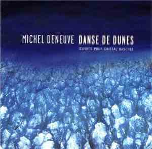 Michel Deneuve - Danse De Dunes