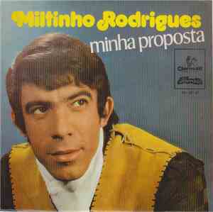 Miltinho Rodrigues - Minha Proposta