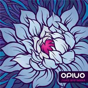 Opiuo - Slurp And Giggle