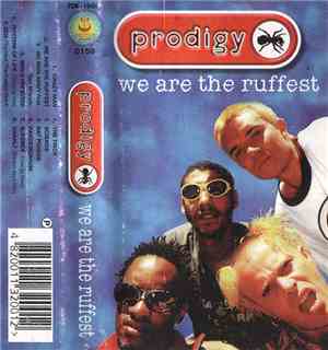 Prodigy - We Are The Ruffest