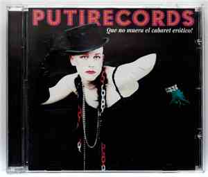 Putirecords - Que No Muera El Cabaret Erótico