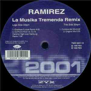 Ramirez - La Musika Tremenda (Remix)