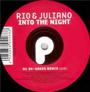 Rio & Juliano - Into The Night / Blind
