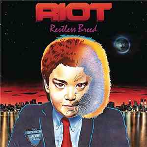 Riot  - Restless Breed / Live