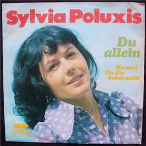Silvia Poluxis - Du Allein / Kennst Du Die Sehnsucht