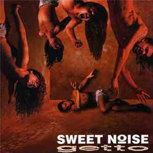 Sweet Noise - Getto