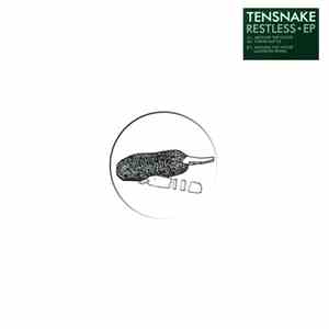 Tensnake - Restless EP