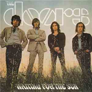 The Doors - Waiting For The Sun