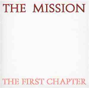 The Mission - The First Chapter