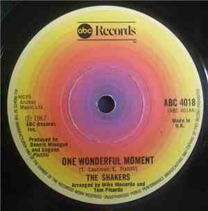 The Shakers  - One Wonderful Moment / Love, Love, Love