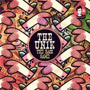 The Unik - The Bass Game EP