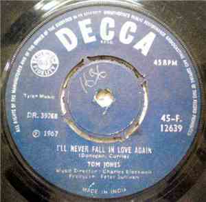 Tom Jones - I'll Never Fall In Love Again / Things I Wanna Do