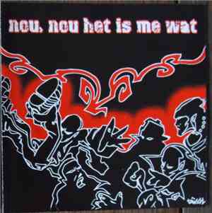 Various - Nou, Nou Het Is Me Wat