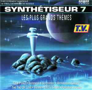 Various - Synthètiseur 7 - Les Plus Grands Thèmes