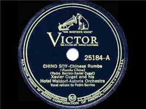 Xavier Cugat And His Hotel Waldorf-Astoria Orch. - Chino Soy / Jalousie