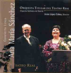 Ana Maria Sánchez - Orquesta Sinfónica De Madrid - Jesús López Cobos - Conc ...