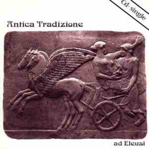 Antica Tradizione - Ad Eleusi