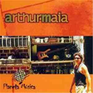 Arthur Maia - Planeta Musica